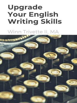 cover image of Upgrade Your English Writing Skills